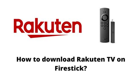 rakuten tv|rakuten tv app download firestick.